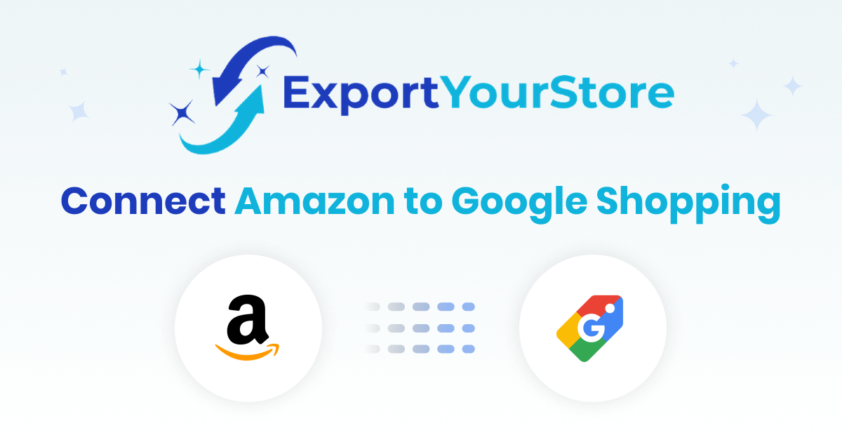 Connect Amazon to Google Shopping & CrossList Your Products
